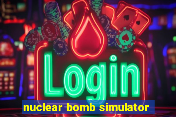 nuclear bomb simulator